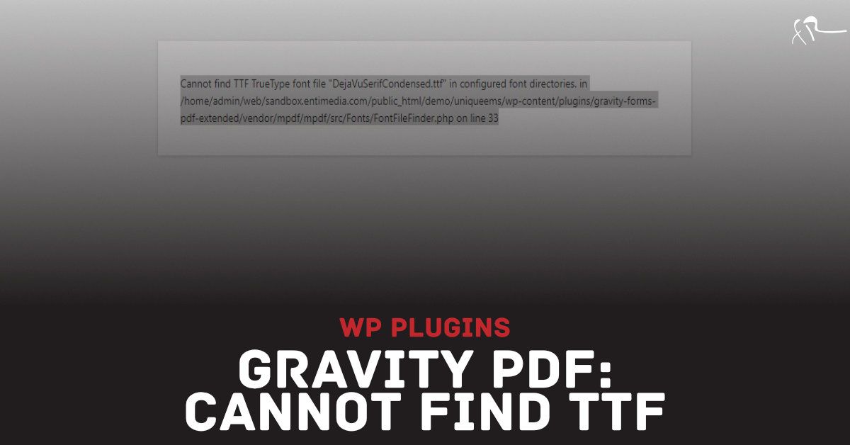 Gravity PDF: Cannot find TTF TrueType font file